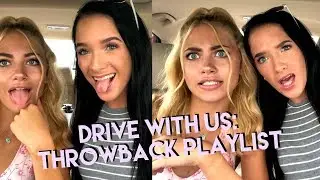 DRIVE WITH US - Throwback Playlist ft. Alana
