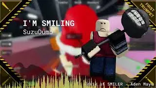 I'M SMILING - SuzuDumb (Randomizer OST)