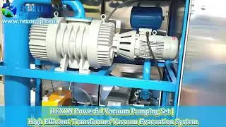 REXON RNVS Transformer Vacuum Pumping System