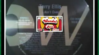 Terry Ellis - It Ain't Over