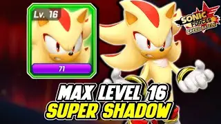 MAX LEVEL 16 SUPER SHADOW GAMEPLAY - Sonic Forces: Speed Battle