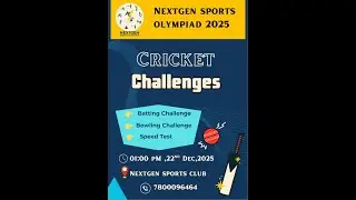 🏏 NEXTGEN SPORTS OLYMPIAD 2025 &ndash; CRICKET CHALLENGES 🏏