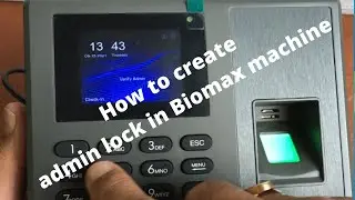 Как создать пароль администратора для устройства Biomax | как создать блокировку администратора в...