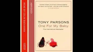 One For My Baby - Tony Parsons