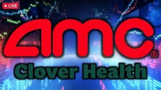 AMC Short Squeeze - AMC Entertainment | Clover Health Stock - AMC, CLOV, DTST, DARE stocks