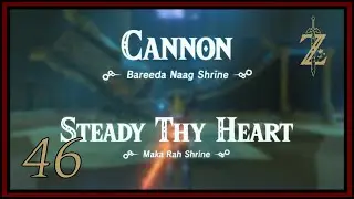 Bareeda Naag | Maka Rah &ndash; Legend of Zelda: Breath of the Wild (MASTER MODE), Shrines Part 46