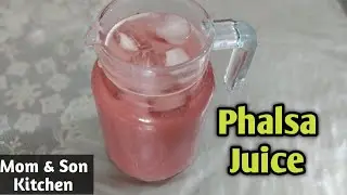 Refreshing Phalsa Juice Recipe | Falsa Sharbat Recipe |By Mom and Son Kitchen