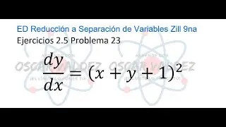 Ejercicios 2.5 Problema 23 ZILL Soluciones por Sustitución reducción a separación de variables
