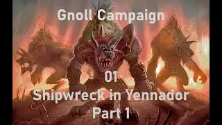 Warcraft 3 Reforged - Gnoll Campaign 01 - Shipwreck in Yennador - Part 1