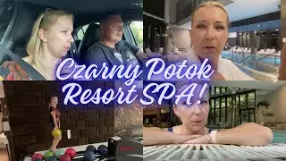 DZIEŃ W CZARNY POTOK RESORT  SPA / SPOTKALIŚMY GWIAZDY Z TELEWIZJI / WYGONILI NAS Z JACUZZI