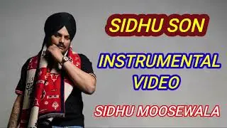 SIDHU SON || INSTRUMENTAL MUSIC || SIDHU MOOSEWALA ||  KARAOKE
