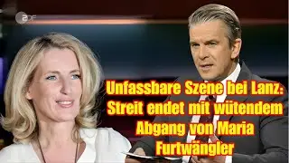 Eine unglaubliche Szene in der Sendung „Lanz“ endete damit, dass Maria Furtwängler wütend wegging