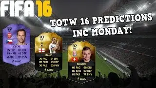 FIFA 16 TOTW 16 PREDICTIONS! HERO/RECORD BREAKER CECH, KANE, SHAQUIRI? (INC MONDAY)
