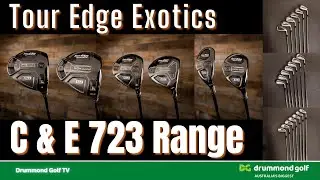 Совершенно новая линейка Tour Edge Exotics C & E 723