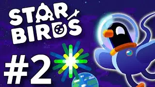 Sector 3: FRIGGIN LASERS! | Star Birds (Full Playthrough)
