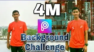 Background Change Challenge in 4  minutes || Picsart editing || My A.C.E.D || New video 2020