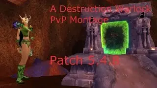 Destro Warlock 90 PvP 5.4.8