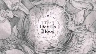 The Devil's Blood - In The Loving Arms Of Lunacy's Secret Demons