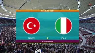 PES 2021- TURKEY vs ITALY - UEFA EURO 2020 - Gameplay PC | PES TOULKORK