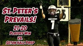 St. Peter's Prep 21 Seton Hall Prep 20 | Non-Public A Quarterfinal | Sam Slade 203 Rushing Yards!