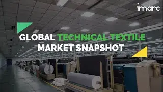 Market Insights: The Future of the Technical Textile Market
