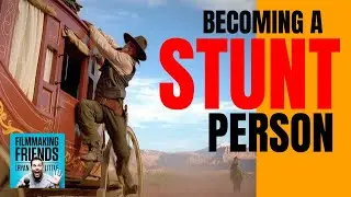 How to become a STUNT PERSON in Hollywood