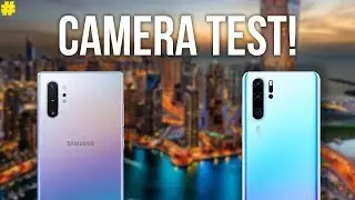 Samsung Galaxy Note10+ vs Huawei P30 Pro: Ultimate Camera Comparison!