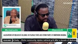Allegations of religious killings in Plateau State and other parts of Northern Nigeria