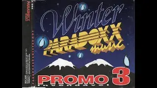 Winter Paradoxx Music Promo 3 Dance Music 1995