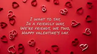 Valentines Day Quotes For Friends||English Quotations