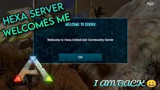 Ark Server Welcomes me After a long time | Ark Survival Evolved | Funny moments