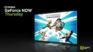 Geforce NOW | #GFNThursday Weekly Blog | 10 New Games This Week | 4K Streaming On Samsung Displays!!