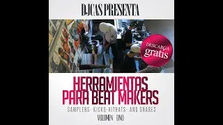 Drums - Herramientas para Beat Makers - Dj Cas