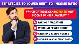 Strategies to Lower Debt-to-Income Ratio