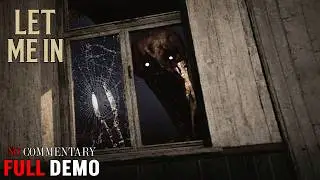 Let Me In | Full Demo | No Commentary Gameplay Walkthrough