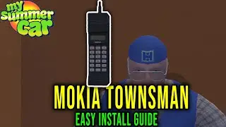 MOKIA TOWNSMAN - HOW TO DOWNLOAD AND INSTALL CORRECTLY - My Summer Car