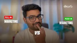 Pull Marketing vs Push Marketing in Performance Marketing (Telugu)
