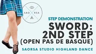 Sword Dance - 2nd step (Open Pas de Basque) Highland Dance Demo | Saorsa Studio