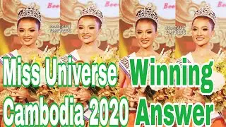 Miss Universe Cambodia 2020 - Winning Answer - Reth Sarita