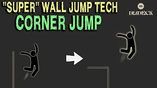 Corner Jump Boosting | Super Wall Jump movement tech | Deadlock