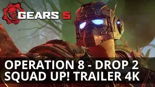 Gears 5 - Operation 8: Drop 2 | Squad Up! Trailer