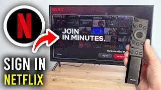 How To Sign In Netflix On Any Smart TV - Step By Step