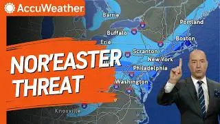 Nor'easter Threat Looms For I-95 Corridor; How Much Snow Is In The Forecast?