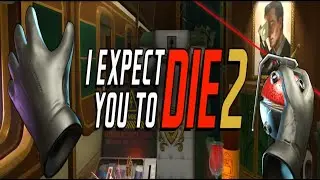 I Expect You To Die 2: The Spy and the Liar (Title Sequence) on Quest 3, PC VR and Rift