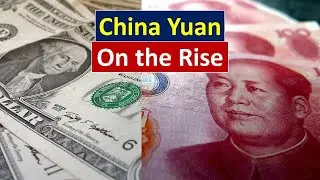 China Yuan on the Rise