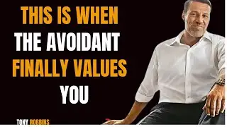 The Avoidant Is Keeping a DISTANCE Because They HURT You But It&rsquo;s Not What They WANT_ _ Tony Robbins