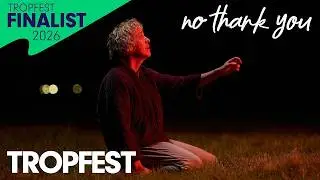 Нет, спасибо | Короткометражный комедийный фильм | Финалист Tropfest 2026