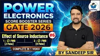 📣Effect of Source Inductance in Single phase Full Converter & Three Phase Full Converter