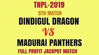 #TNPL=2019🔥Dindigul Dragons-vs-Madhurai Panthers-5th Match||Playing 11,Preview & Match Analysis🔥