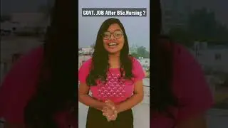 Will I get govt. job after B.Sc nursing? Kya B.Sc Nursing ke baad Govt Job milti h ? #youtubeshorts